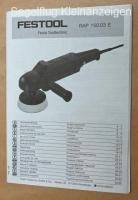 Rotationspolierer FESTOL RAP 150.03E mit viel Zubehör