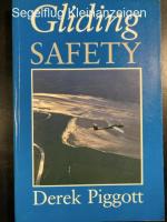 Derek Piggot: Gliding Safety